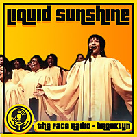 Liquid Sunshine Radio Show - Funk, Groove, Disco & Beats - All The Good Stuff!!