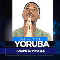 Adura Ni Ede Yoruba