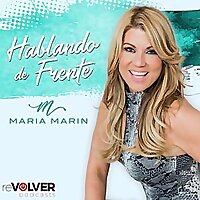 Hablando de Frente Maria Marin