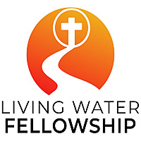 Living Water Fellowship Sermons