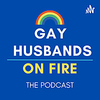 Gay Husbands on FIRE