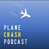 Plane Crash Podcast