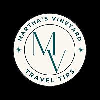 Martha&#39;s Vineyard Travel Tips