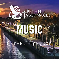 Bethel Tabernacle Music