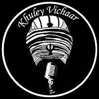 Khuley Vichaar