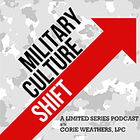 Military Culture Shift Podcast