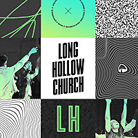 Long Hollow Church - Audio Long Hollow Church - Audio