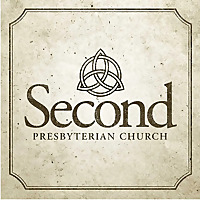 Second Presbyterian Church Sermons Second Presbyterian Church Sermons