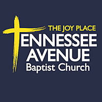 Tennessee Avenue Baptist Church Tennessee Avenue Baptist Church