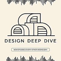 Design Deep Dive