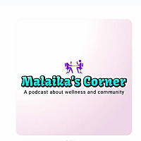 Malaika's Corner