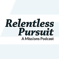 Relentless Pursuit Podcast