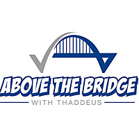 Above the bridge