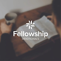 Fellowship Devotionals