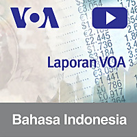 Laporan VOA - Voice of America | Bahasa Indonesia