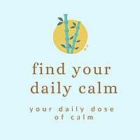 Find Your Daily Calm