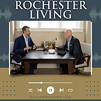 Rochester Living with Mark Siwiec and Corey James Moran