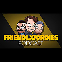 Friendlyjordies Podcast