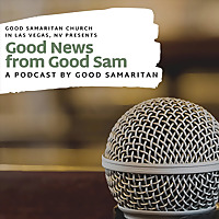 Good News from Good Sam