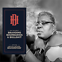 Branding, Boundaries, and Bullsh?t