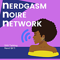 Nerdgasm Noire Network