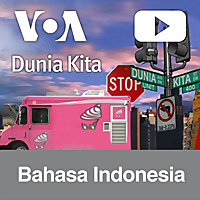 Dunia Kita - Voice of America | Bahasa Indonesia