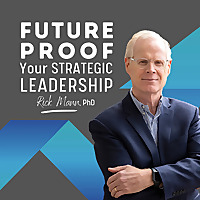 Future Proof Your Strategic Leadership
