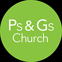Ps & Gs Church