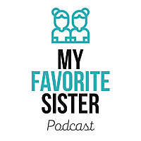 My Favorite Sister