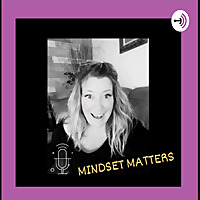 Mindset Matters?