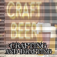 Crafting and Drafting