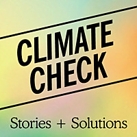 Climate Check: Stories and Solutions