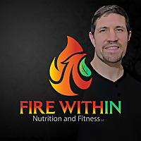 Fire Within Nutrition and Fitness