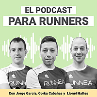 RUNNEA Podcast I Escúchanos cuando salgas a correr