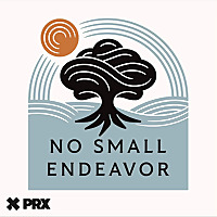 No Small Endeavor with Lee C. Camp No Small Endeavor with Lee C. Camp