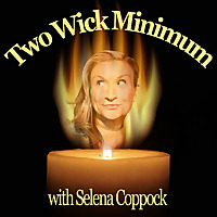 Two Wick Minimum with Selena Coppock