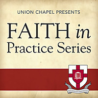 Faith in Practice Series