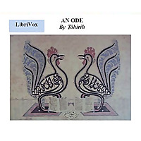 Ode, An by T&aacute;hirih (1814 - 1852) and Edward Granville Browne (1862 - 1926)