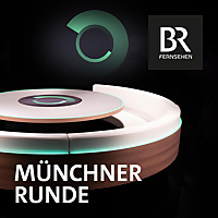 M&uuml;nchner Runde - Der TV-Talk als Podcast