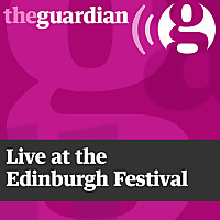 Live at the Edinburgh Festival