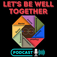 Let's Be Well Together