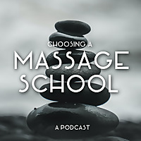 Choosing a Massage School