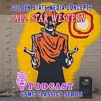 GSMC Classics: All Star Western Theater