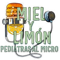 Miel y Lim&oacute;n. Pediatras al micro