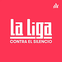 La Liga Contra el Silencio