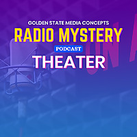 GSMC Classics: Radio Mystery Theater