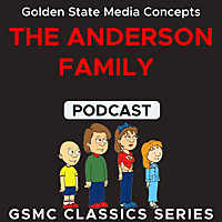 GSMC Classics: The Anderson Family