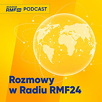 Rozmowy w Radiu RMF24