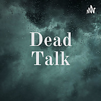 Dead Talk