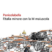 Penisolabella viaggi nell'Italia sconosciuta